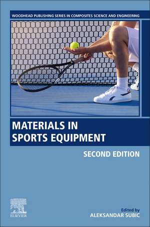 Materials in Sports Equipment de Aleksandar Subic