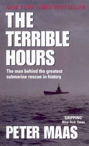 The Terrible Hours de Peter Maas