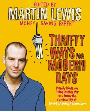 Thrifty Ways For Modern Days de Martin Lewis