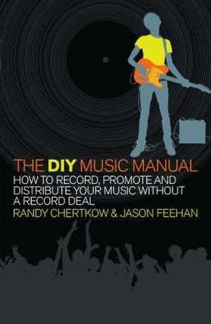 The DIY Music Manual de Jason Feehan