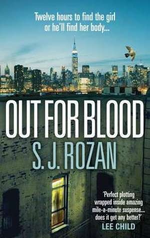 Out For Blood de S. J. Rozan