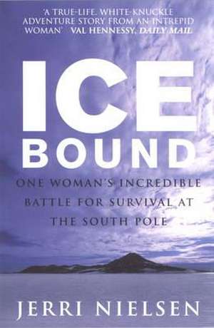 Ice Bound de Jerri Nielsen