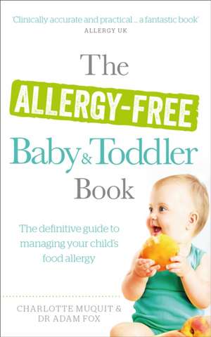 The Allergy-Free Baby and Toddler Book de Charlotte Muquit