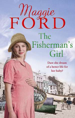 The Fisherman's Girl de Maggie Ford