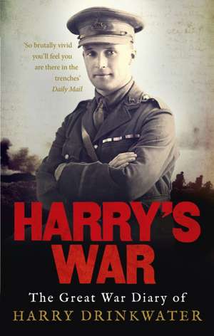 Harry's War de Harry Drinkwater