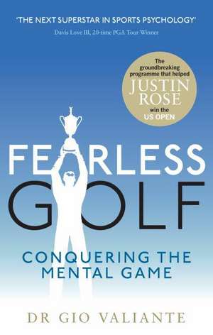 Fearless Golf de Gio Valiante