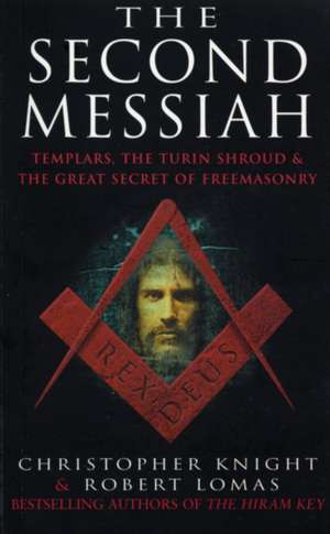 The Second Messiah de Christopher Knight