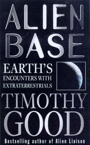 Alien Base de Timothy Good