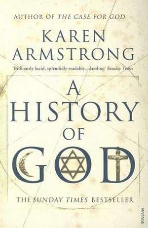 A History of God de Karen Armstrong