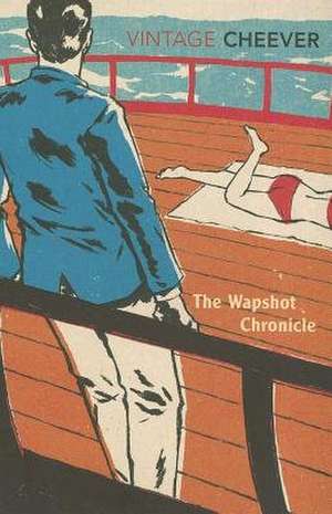 The Wapshot Chronicle de John Cheever