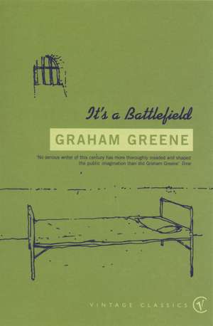Its A Battlefield de Graham Greene
