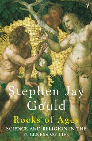 Gould, S: Rocks Of Ages de Stephen Jay Gould