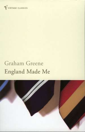 England Made Me de Graham Greene