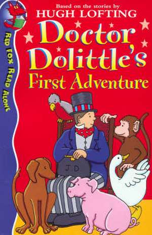 Dr Dolittles First Adventure de Hugh Lofting