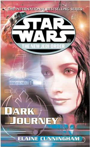 Star Wars: The New Jedi Order - Dark Journey de Elaine Cunningham