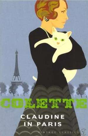 Colette: Claudine In Paris de Colette