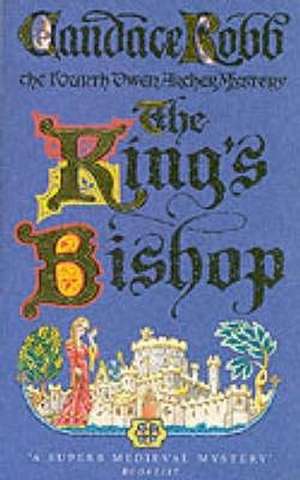 Kings Bishop de Candace Robb
