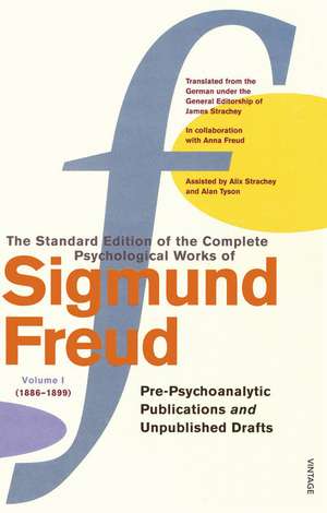 Complete Psychological Works Of Sigmund Freud, The Vol 1 books-express.ro