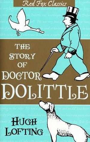 The Story Of Doctor Dolittle de Hugh Lofting