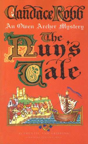 The Nun's Tale de Candace Robb