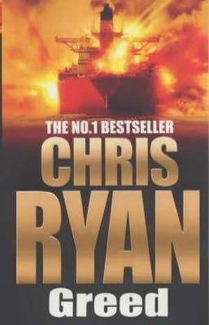 Greed de Chris Ryan