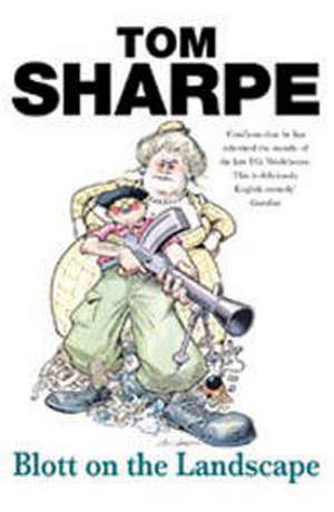 Blott On The Landscape de Tom Sharpe