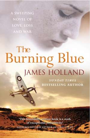 The Burning Blue de James Holland