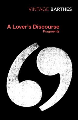 A Lover's Discourse de Roland Barthes