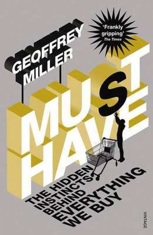 Must-Have de Geoffrey Miller