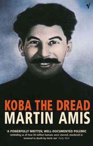 Koba The Dread de Martin Amis