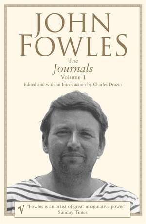 The Journals Volume 1 de John Fowles