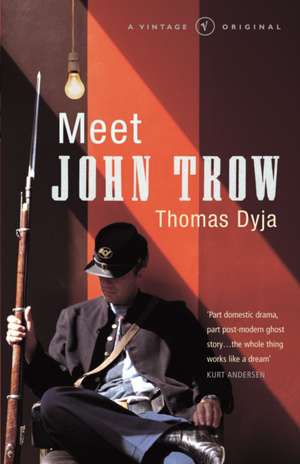 Meet John Trow de Thomas Dyja