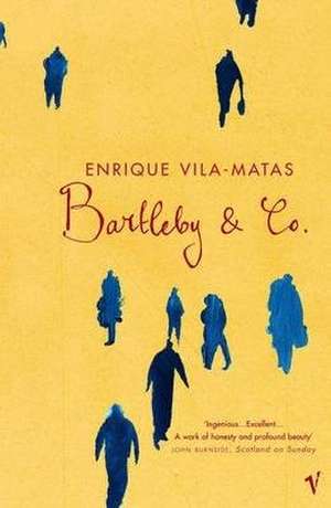 Bartleby And Co de Enrique Vila-Matas