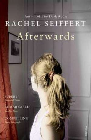 Afterwards de Rachel Seiffert