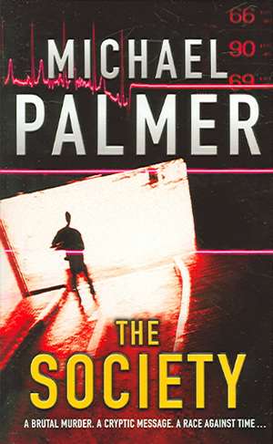 The Society de Michael Palmer