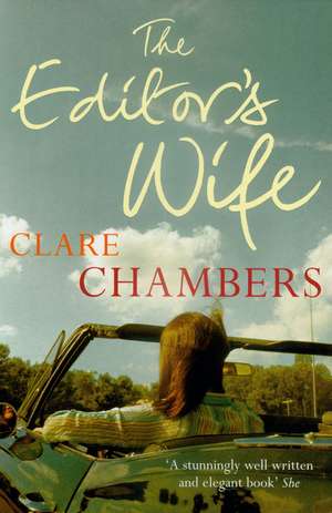 The Editor's Wife de Clare Chambers