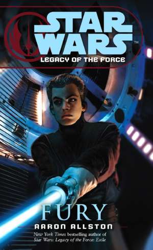 Star Wars, Legacy of the Force VII - Fury de Aaron Allston