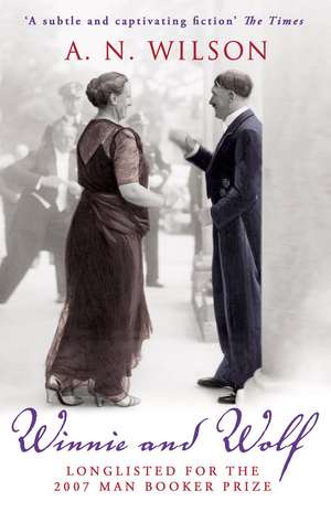 Winnie and Wolf de A. N. Wilson