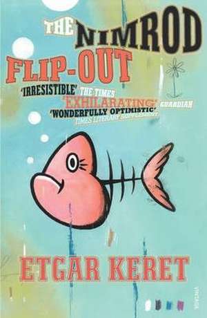 The Nimrod Flip-Out de Etgar Keret