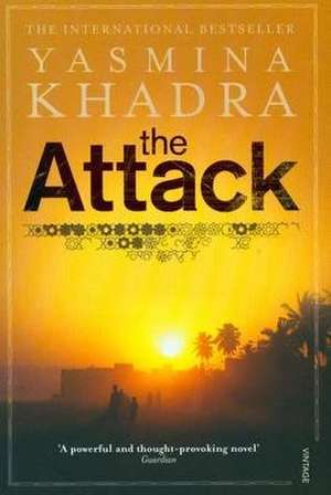 Khadra, Y: Attack de Yasmina Khadra