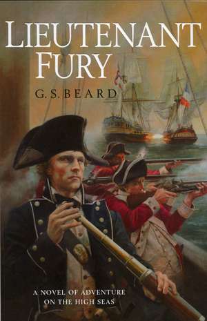 Beard, G: Lieutenant Fury de G.S. Beard