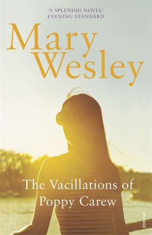 The Vacillations Of Poppy Carew de Mary Wesley