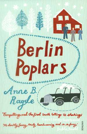 Ragde, A: Berlin Poplars