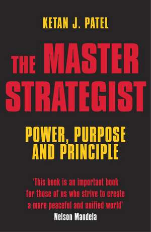 The Master Strategist de Ketan J. Patel