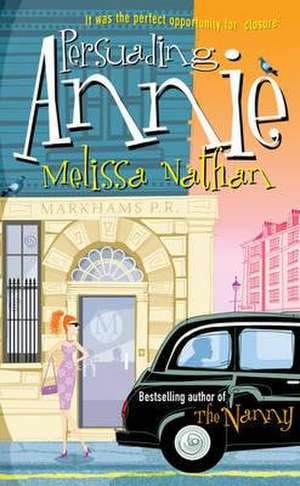 Persuading Annie de Melissa Nathan