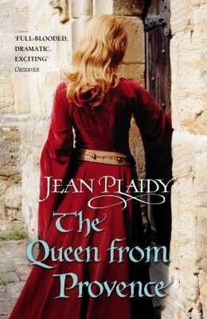 The Queen From Provence de Jean Plaidy