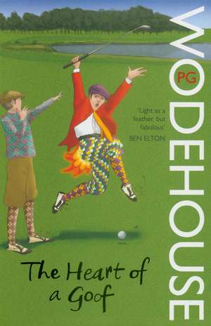 The Heart of a Goof de P. G. Wodehouse