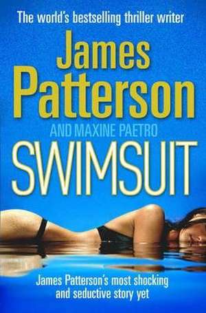 Patterson, J: Swimsuit de James Patterson