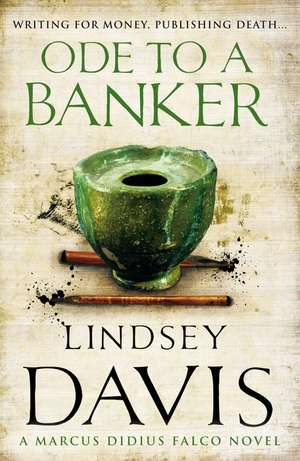 Ode To A Banker de Lindsey Davis