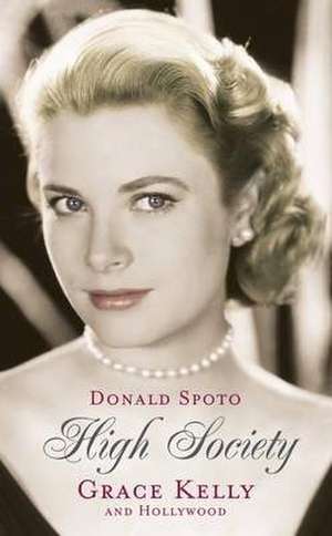 High Society de Donald Spoto
